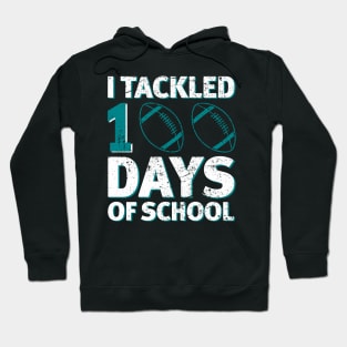 I Tackled 100 Days of School - 100th Days Boy Kid Girl Hoodie